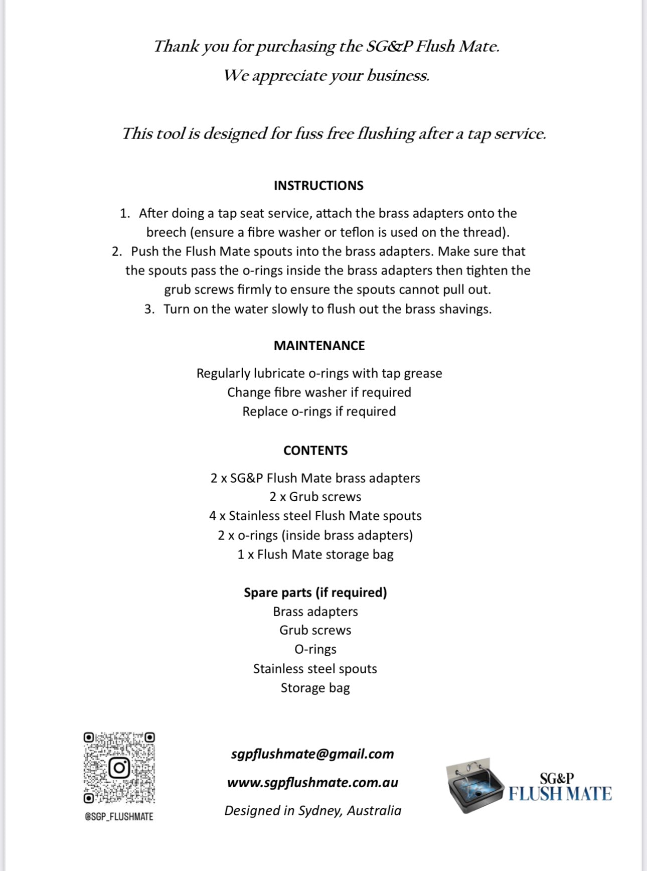 Plumbing tool. SG&P Flush Mate tool. Plumbing Tap Service Tool with 2x Brass adapters - please note that if you want the 4 brass adapters package so you can flush bath and shower at the same time. Type in ‘4’ in the search bar and choose the 4 option.